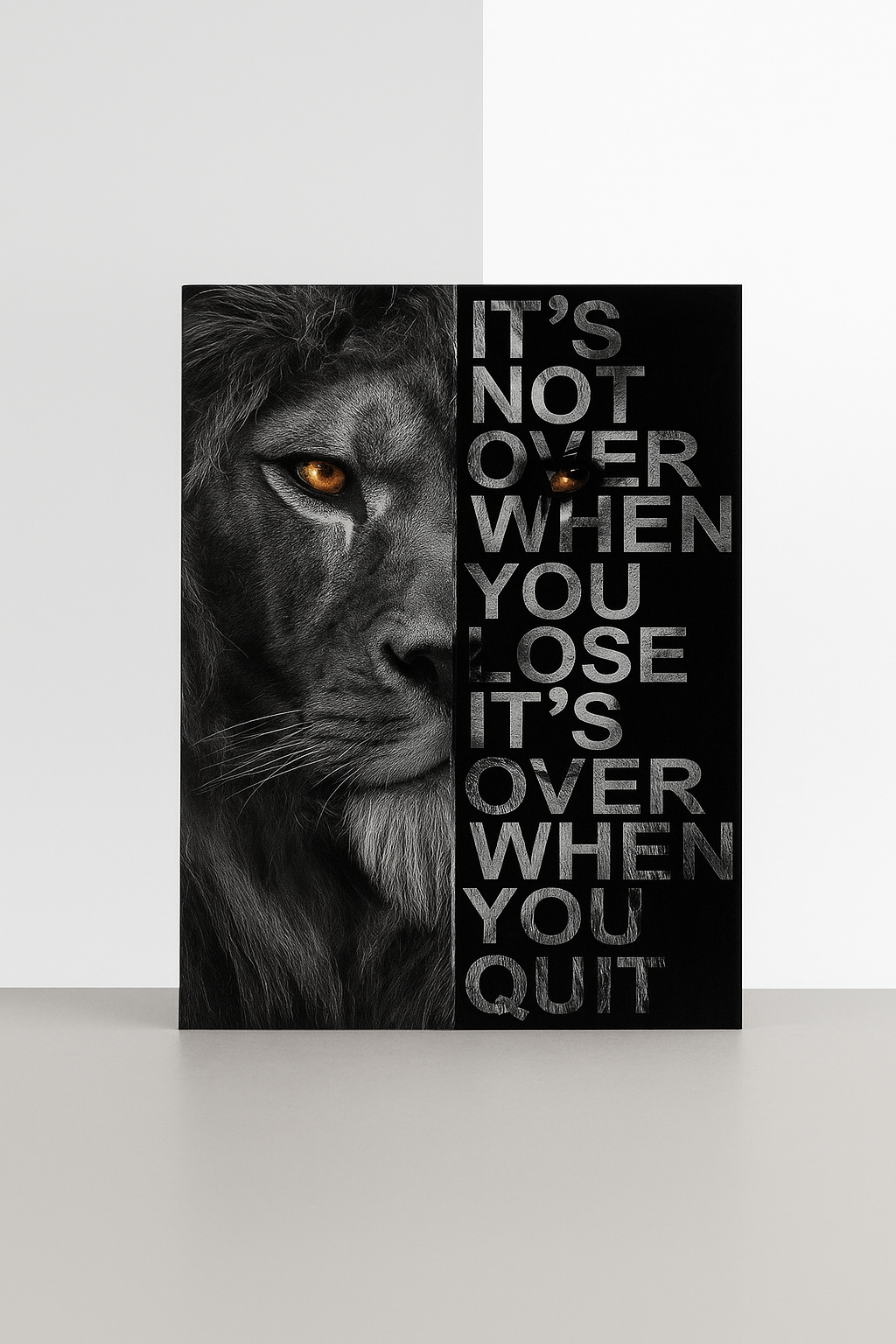 Tablou Motivațional „It’s Not Over When You Lose, It’s Over When You Quit”